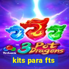 kits para fts